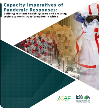 Capacity Imperatives of Pandemic Responses: Building a resilient health systems and ensuring socio-economic